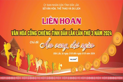 Liên hoan Văn hóa Cồng chiêng tỉnh Đắk Lắk lần thứ 3 năm 2024